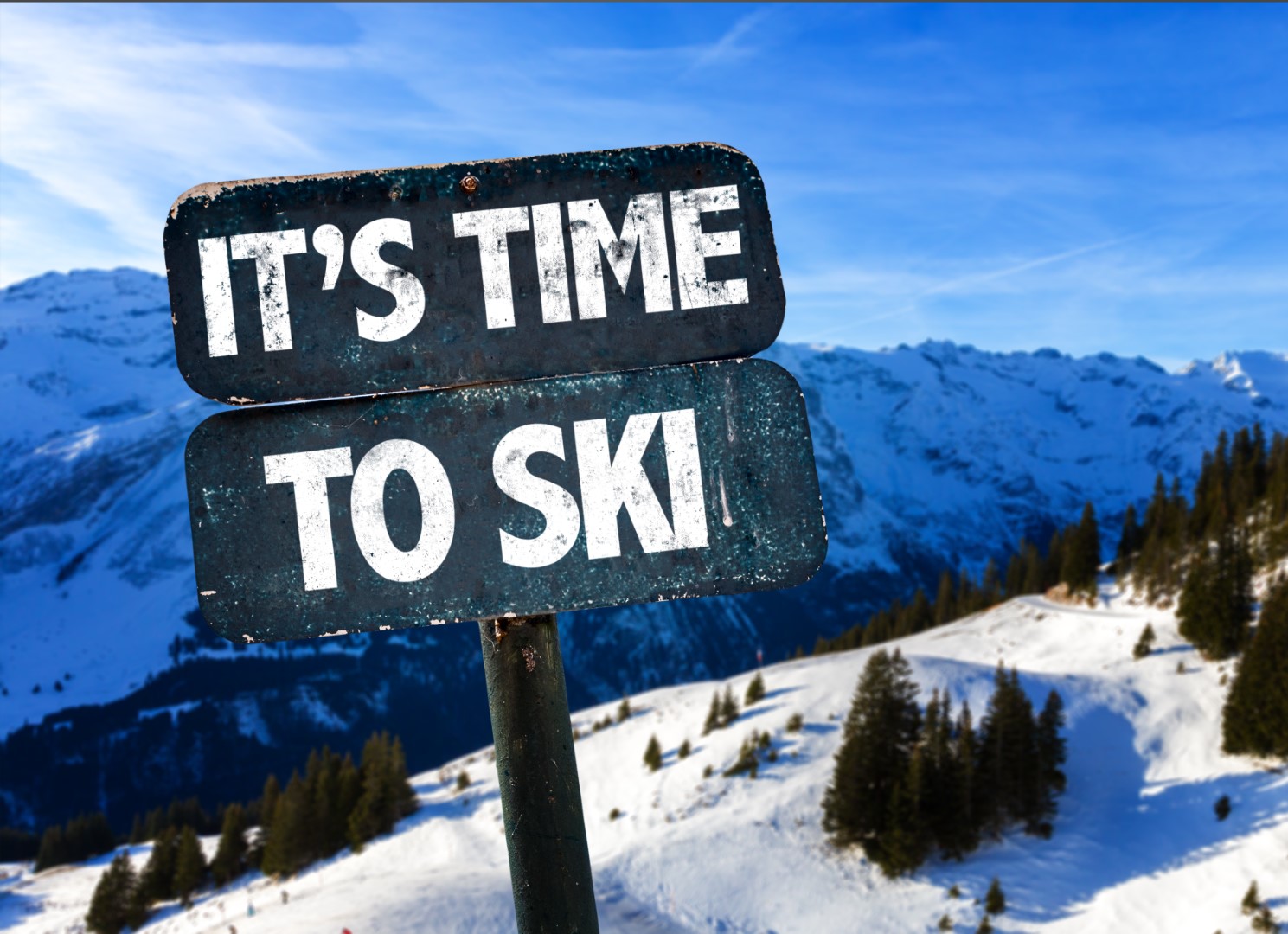 Tafel ITS TIME TO SKI.jpg